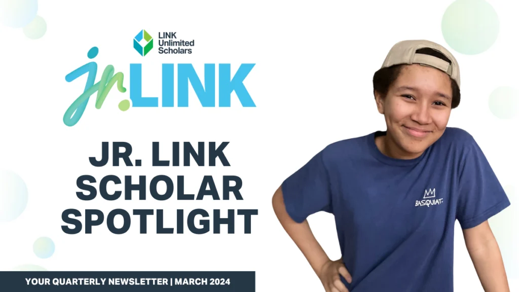 Jr. LINK Scholar Spotlight